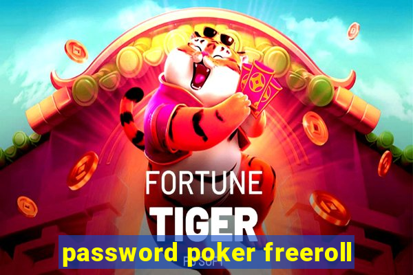 password poker freeroll